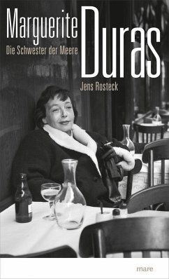 Marguerite Duras - Rosteck, Jens
