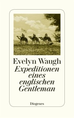 Expeditionen eines englischen Gentleman - Waugh, Evelyn