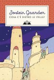 Cosa c'è dietro le stelle? Cosa c'è dietro le stelle?