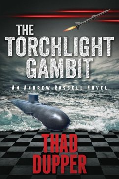 The Torchlight Gambit - Dupper, Thad