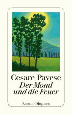 Der Mond und die Feuer - Pavese, Cesare
