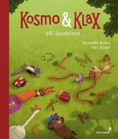 Kosmo & Klax - ABC-Geschichten - Helmig, Alexandra