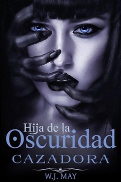 Cover Cazadora - Hija de la Oscuridad (eBook, ePUB)