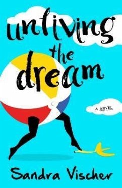Cover Unliving the Dream (eBook, ePUB)