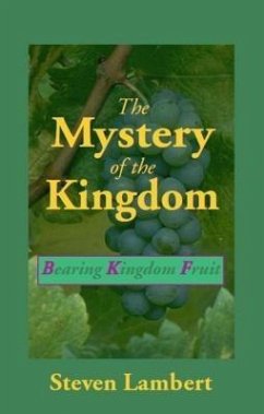 The Mystery of the Kingdom (eBook, ePUB) - Lambert, Steven