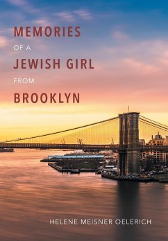 Memories of a Jewish Girl from Brooklyn - Meisner Oelerich, Helene