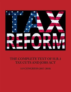 THE COMPLETE TEXT OF H.R.1 - TAX CUTS AND JOBS ACT - Government, United States