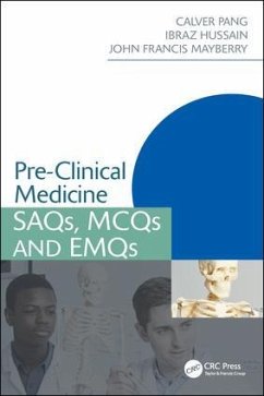 Pre-Clinical Medicine - Pang, Calver; Hussain, Ibraz; Mayberry, John