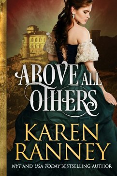 Above All Others (eBook, ePUB) - Ranney, Karen