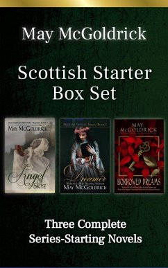 Scottish Starter Box Set: Three Full-Length Series-Starter Novels, Angel of Skye, The Dreamer, Borrowed Dreams (eBook, ePUB) - Mcgoldrick, May; Coffey, Jan