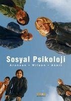 Sosyal Psikoloji - Aronson, Elliot; D. Wilson, Timothy; M. Akert, Robin