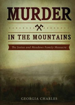 Murder in the Mountains - Charles, Georgia