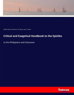 Critical and Exegetical Handbook to the Epistles - Dickson, William;Meyer, Heinrich A. W.;Moore, John C.