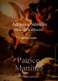 Adrastea-Némesis, diosa de la aflicción (eBook, ePUB)