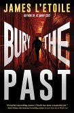 Bury the Past (eBook, ePUB)