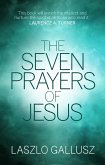 The Seven Prayers of Jesus (eBook, ePUB)