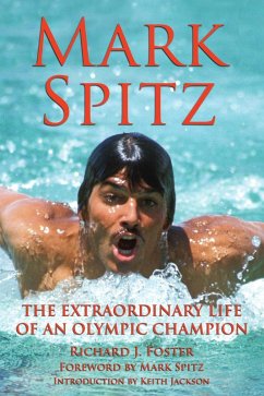 Mark Spitz (eBook, ePUB) - Foster, Richard J