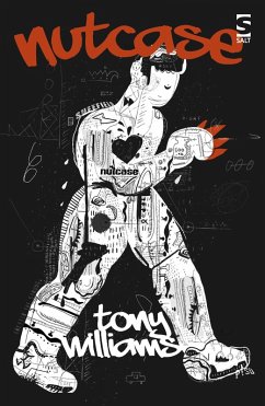 Nutcase (eBook, ePUB) - Williams, Tony