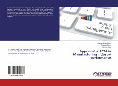 Appraisal of SCM in Manufacturing Industry performance