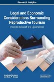 Legal and Economic Considerations Surrounding Reproductive Tourism