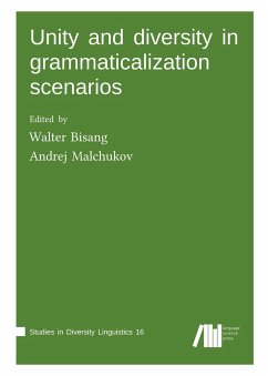 Unity and diversity in grammaticalization scenarios