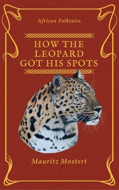 Cover How The Leopard Got His Spots (eBook, ePUB)