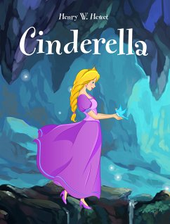 Cinderella (eBook, ePUB) - Hewet, Henry W.