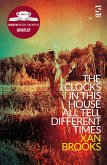 The Clocks in This House All Tell Different Times (eBook, ePUB)