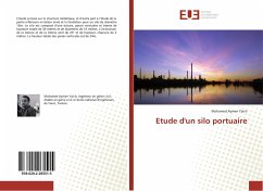 Etude d'un silo portuaire - Yaich, Mohamed Aymen