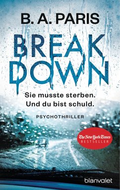 Breakdown - Sie musste sterben. Und du bist schuld (eBook, ePUB) - Paris, B. A.