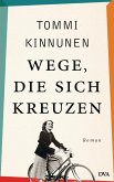 Wege, die sich kreuzen (eBook, ePUB)