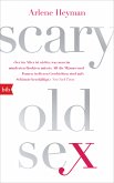 Scary Old Sex (eBook, ePUB)