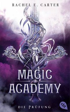 Die Prüfung / Magic Academy Bd.2 (eBook, ePUB) - Carter, Rachel E.