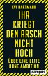 Ihr kriegt den Arsch nicht hoch (eBook,... - Bild 1