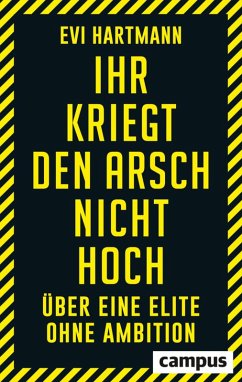 Ihr kriegt den Arsch nicht hoch (eBook, ePUB) - Hartmann, Evi