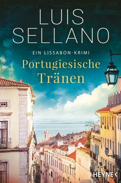 Portugiesische Tränen / Lissabon-Krimi Bd.3 (eBook, ePUB) - Sellano, Luis