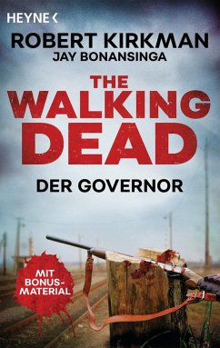 The Walking Dead (eBook, ePUB) - Kirkman, Robert; Bonansinga, Jay