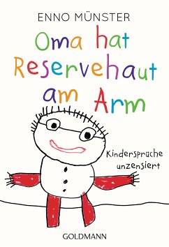Oma hat Reservehaut am Arm (eBook, ePUB) - Münster, Enno