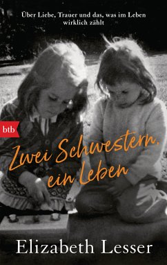 Zwei Schwestern, ein Leben (eBook, ePUB) - Lesser, Elizabeth