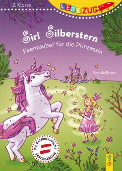 Siri Silberstern - Feenzauber für die Prinzessin - Reyer, Sophie