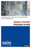Gewalt vor Ort. Violence située (eBook, PDF)