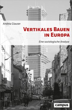 Vertikales Bauen in Europa (eBook, ePUB) - Glauser, Andrea