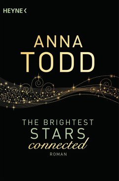 connected / The Brightest Stars Bd.2 (eBook, ePUB) - Todd, Anna