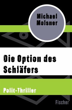 Die Option des Schläfers (eBook, ePUB) - Molsner, Michael