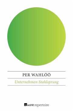 Unternehmen Stahlsprung (eBook, ePUB) - Wahlöö, Per