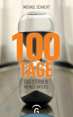 100 Tage (eBook, ePUB) - Schacht, Michael