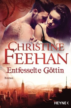 Entfesselte Göttin / Leopardenmenschen-Saga Bd.7 (eBook, ePUB) - Feehan, Christine
