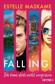 Falling - Ich kann dich nicht vergessen (eBook, ePUB)