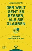 Der Welt geht es besser, als Sie glauben (eBook, ePUB)