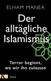 Der alltägliche Islamismus (eBook, ePUB)